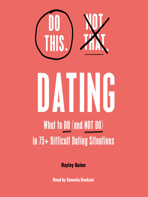 Title details for Do This, Not That: Dating by Hayley Quinn - Available